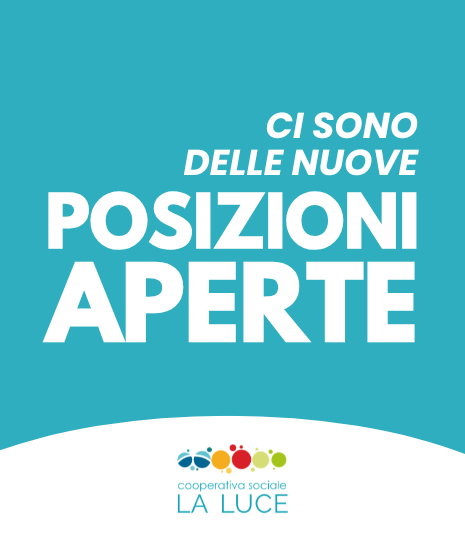 Posizioni aperte Lavoro cooperativa la Luce